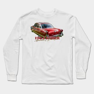 1954 Kaiser Manhattan 2 Door Sedan Long Sleeve T-Shirt